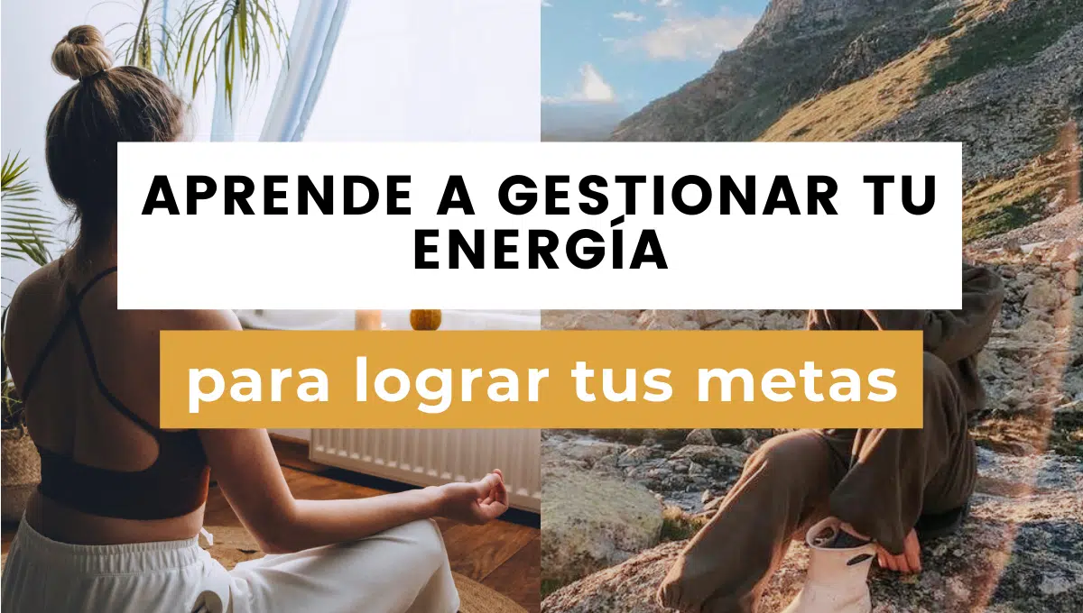 gestionar tu energía