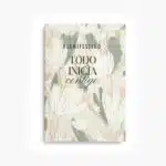 Libro de ejercicios “Todo inicia contigo” de Planifesting, guía de reflexión y ritual de inicio de año con portada floral beige.