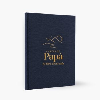 Portada en tela azul marino de Cartas de Papá con emblema dorado de montañas y "El libro de mi vida"
